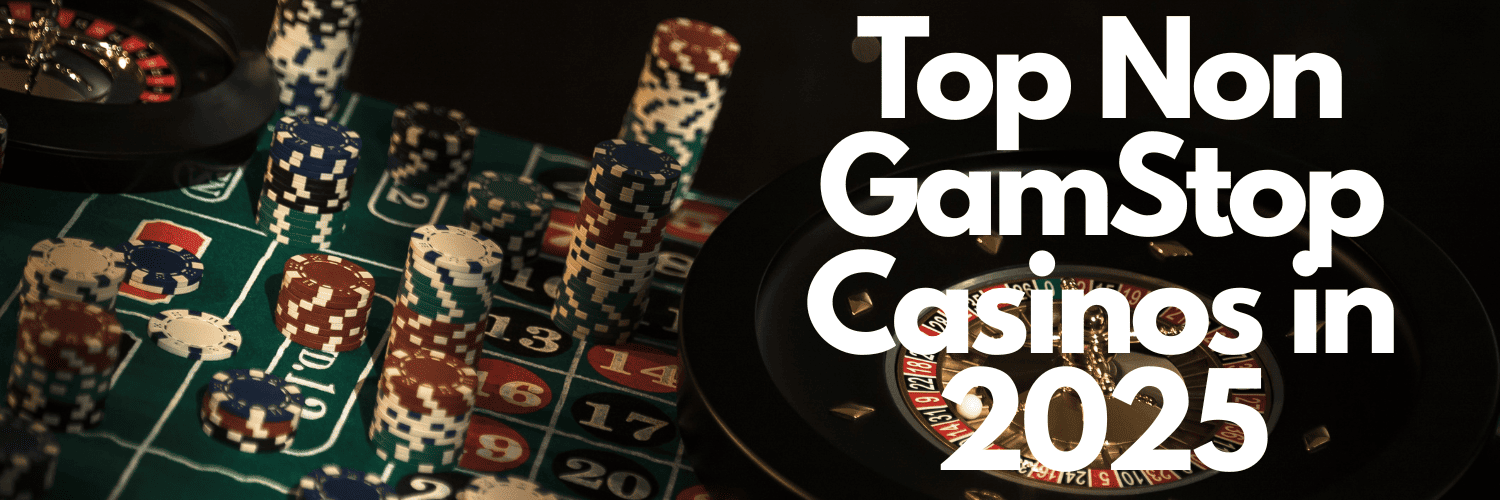 Best Non Gamstop Casinos UK Your Guide to Exciting Gambling